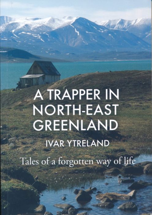 A TRAPPER IN NORTH-EAST GREENLAND